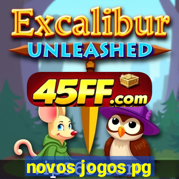 novos jogos pg